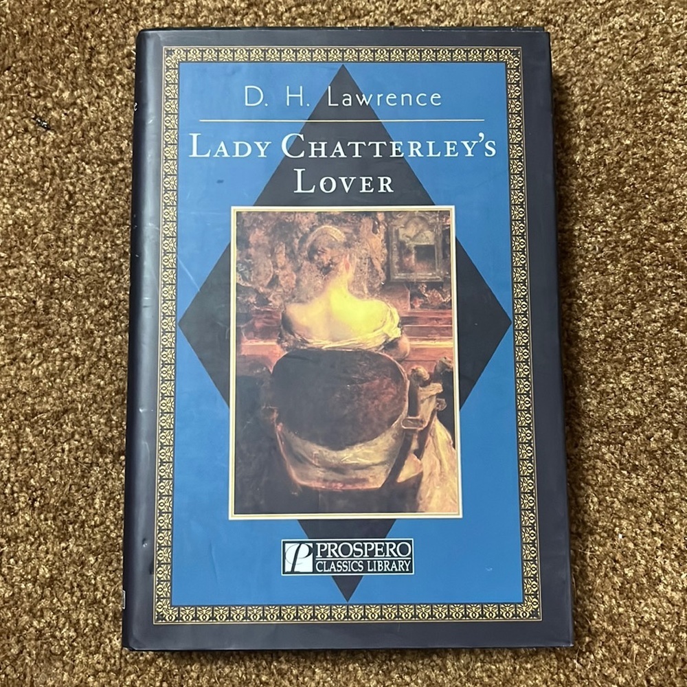 3/$20 Lady Chatterley’s Lover by D.H.Lawrence  hardcover